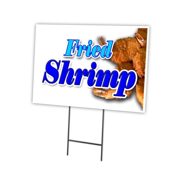 Signmission Fried Shrimp Yard Sign & Stake outdoor plastic coroplast window, C-1824 Fried Shrimp C-1824 Fried Shrimp - main